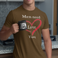 Men Need Love Too!