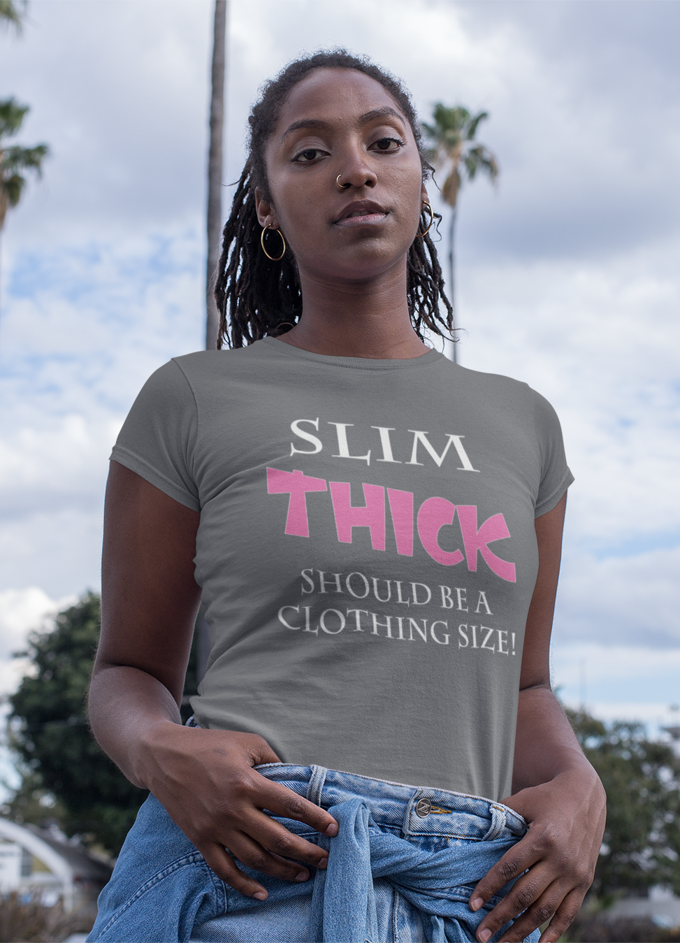 Slim THICK Tee