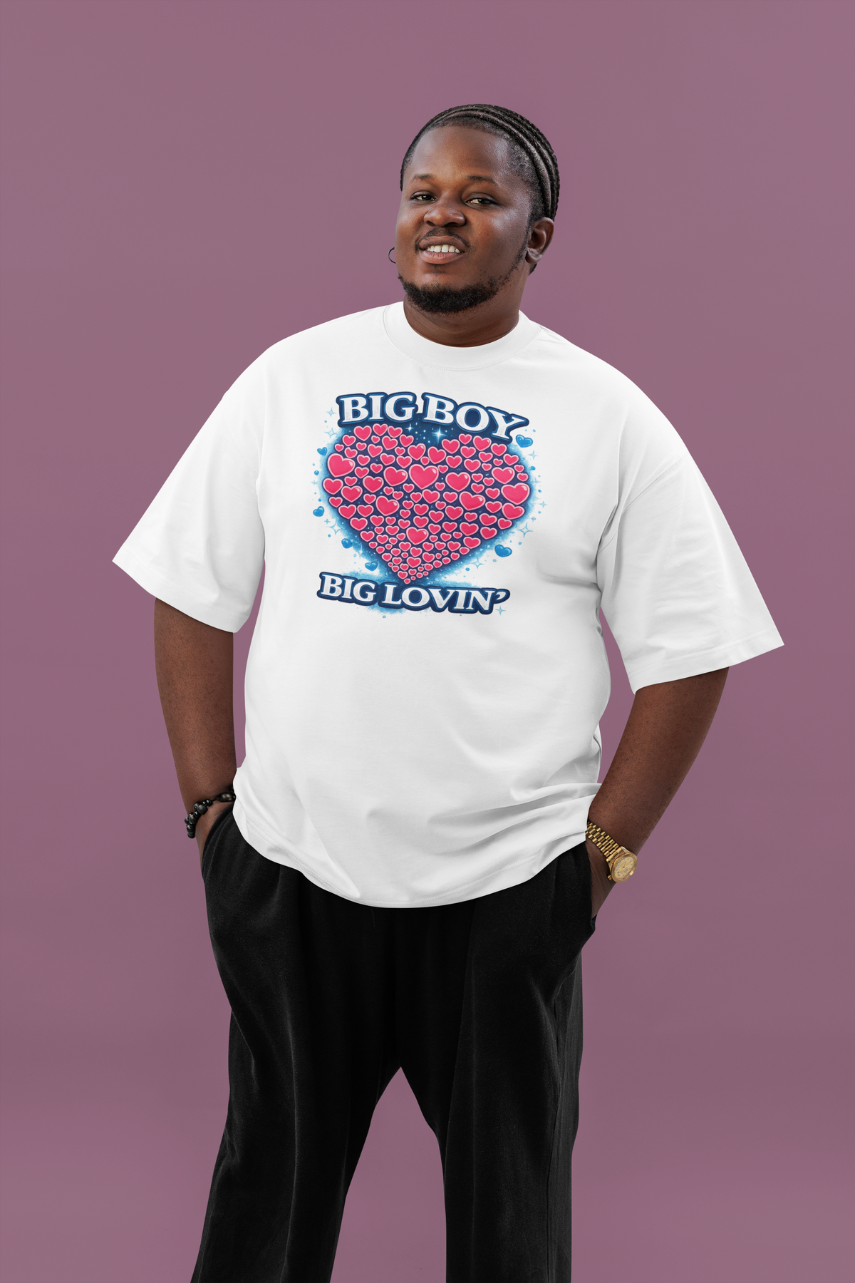 BIG Boy BIG Lovin'
