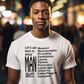 MAN Shit the Tee